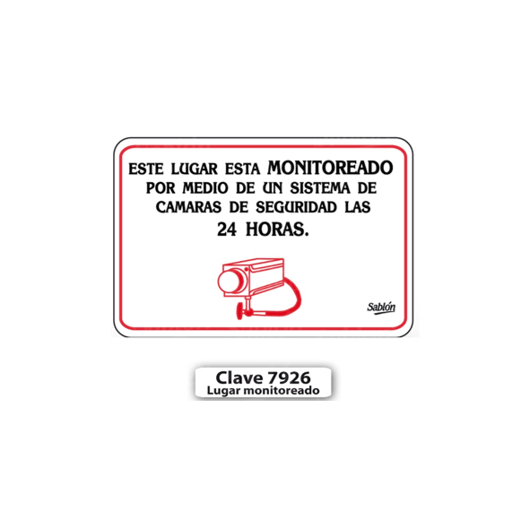SENAL DE LUGAR MONITOREADO POR CAMARAS 7926